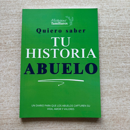 Quiero saber TU HISTORIA ABUELO