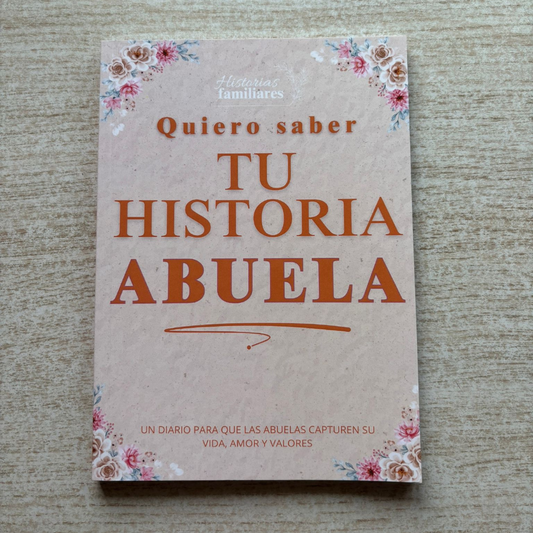 Quiero saber TU HISTORIA ABUELA